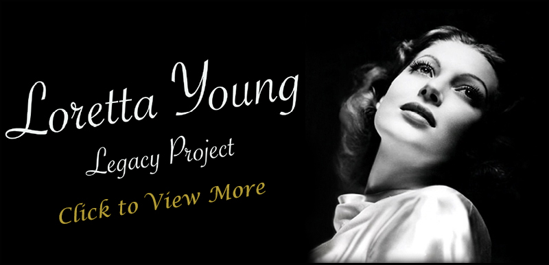 Loretta Young Legacy Project