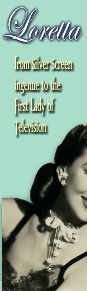 Loretta Young First Lady of the Silver Screen